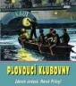 Plovouc� klubovny
